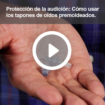 Video titulado Protección de la audición: Cómo usar los tapones de oídos premoldeados (video).