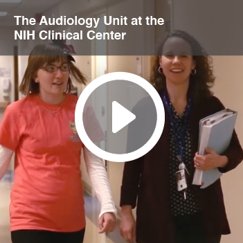 Video titled The Audiology Unit at the NIH Clinical Center.