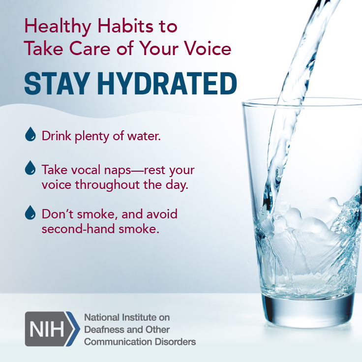 Healthy Habits To Take Care Of Your Voice Stay Hydrated Nidcd