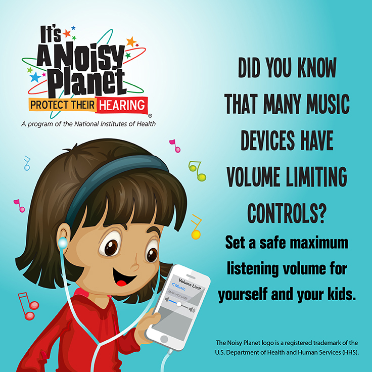 A cartoon preteen girl listening to a portable music device with earbuds. Text reads: Did you know that many music devices have volume limiting controls? Set a safe maximum listening volume for yourself and your kids.